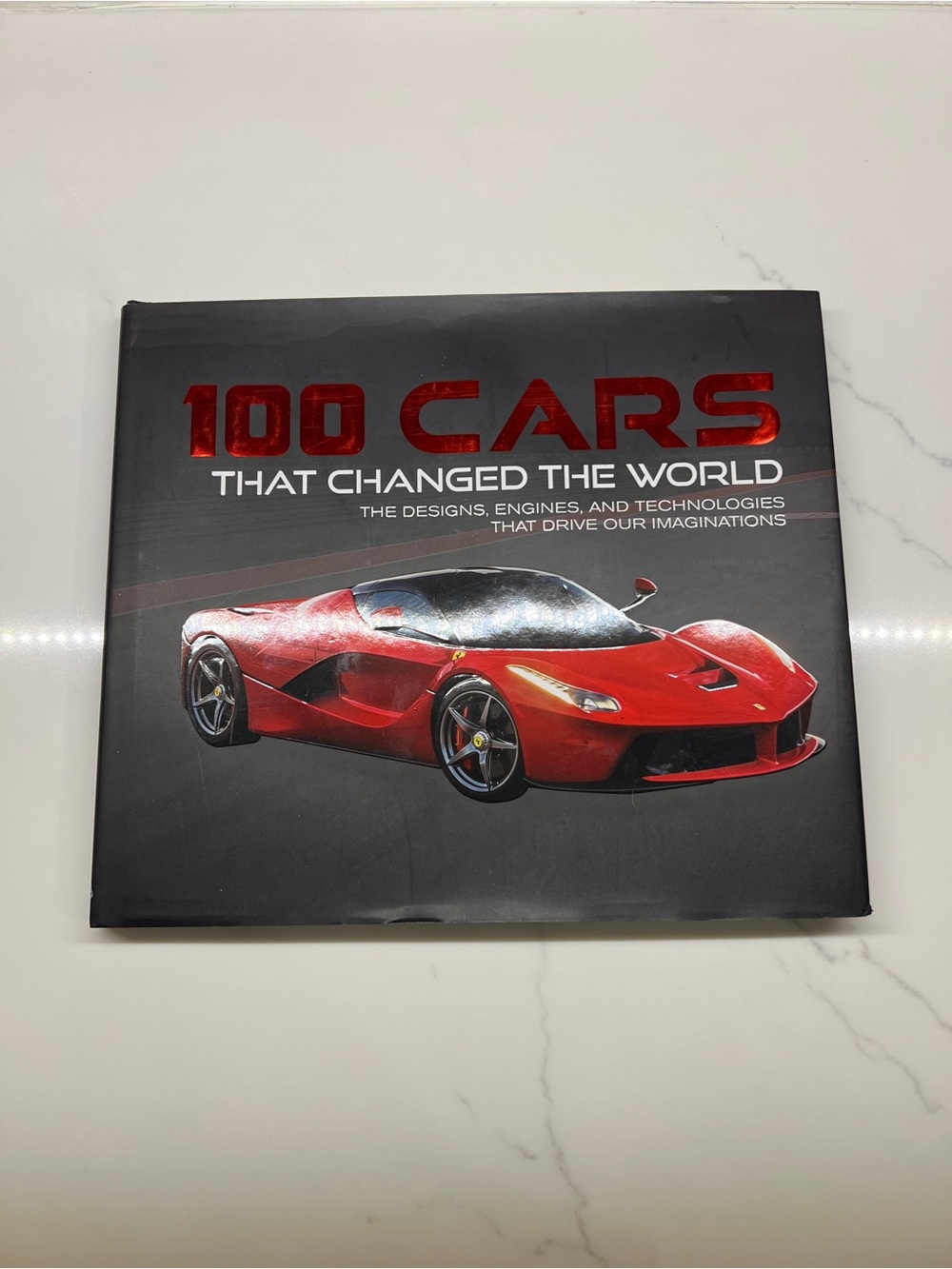 100 Cars That Changed the World by Publications International Ltd Hardcover Book